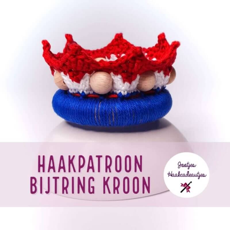 Crochet pattern King's Day Jootje Crochet presents bite ring crown Dutch flag crochet patterns