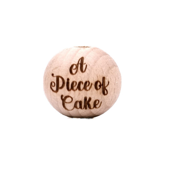 Gegraveerde beukenhouten kraal a piece of cake brandits laser groothandel speenkoord bijtring sleutelhanger flesopener wijnstopper